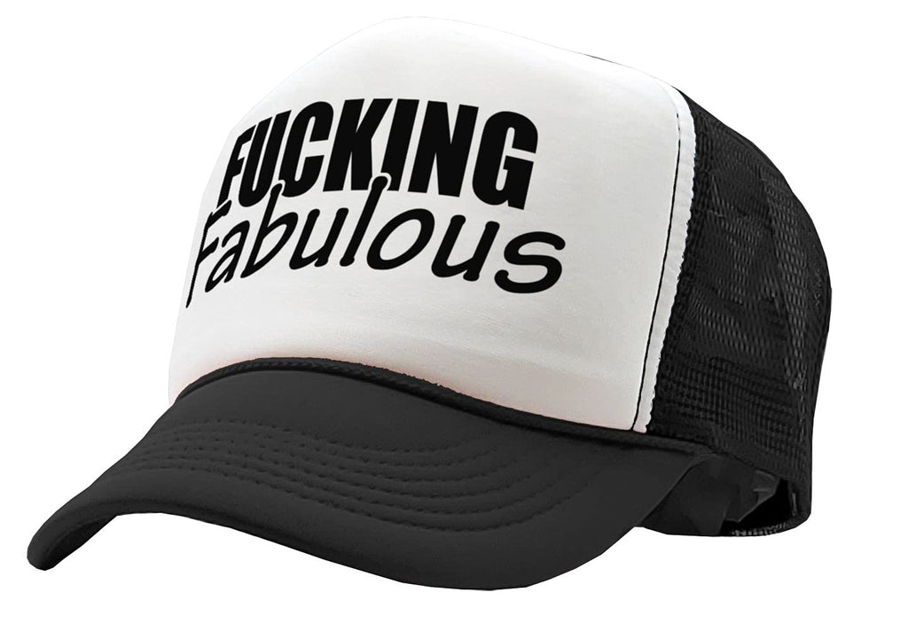 Fucking Fabulous — Black Trucker Hat — front