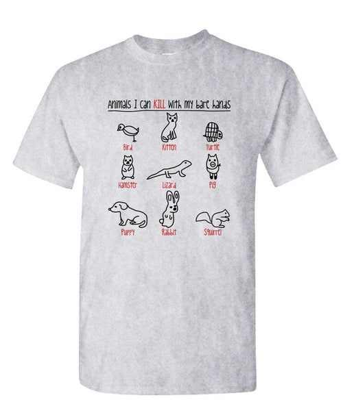 Animals I Can Kill With My Bare Hands — Sport Gray T-Shirt — front