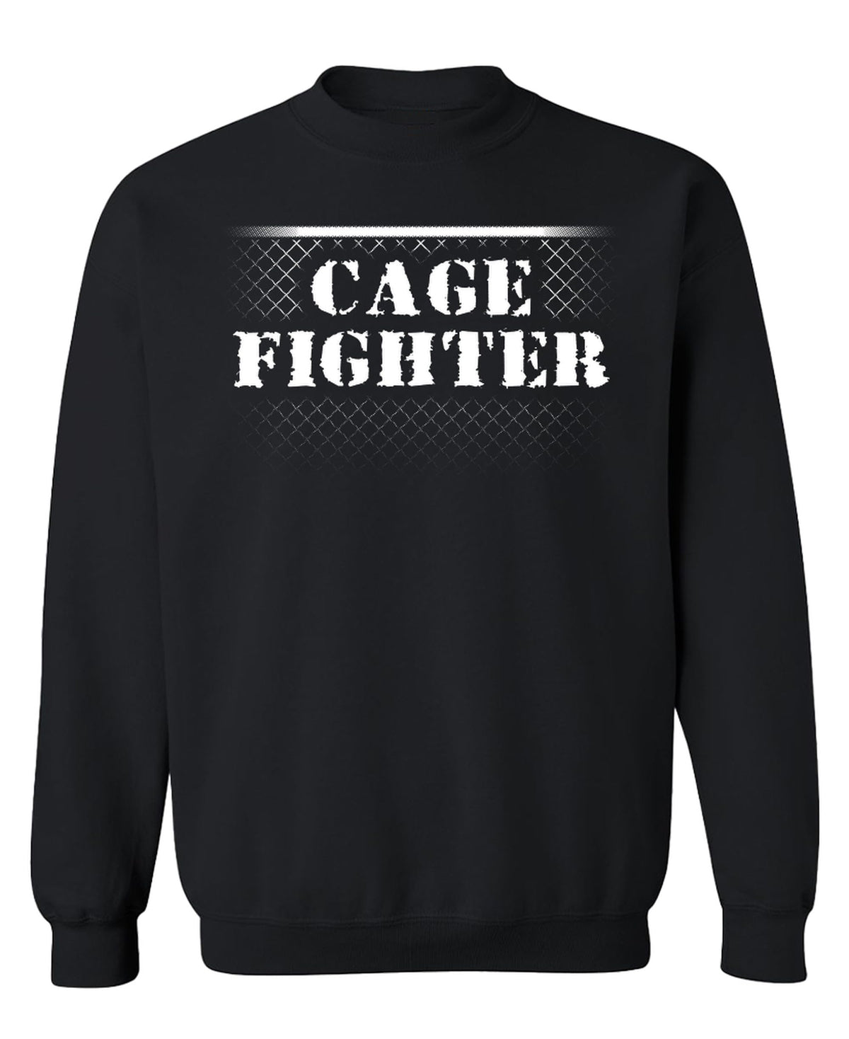 Cage Fighter — Black Sweatshirt — front