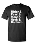 Ulrich Peart Moon Grohl Bonham Names — Black T-Shirt — front