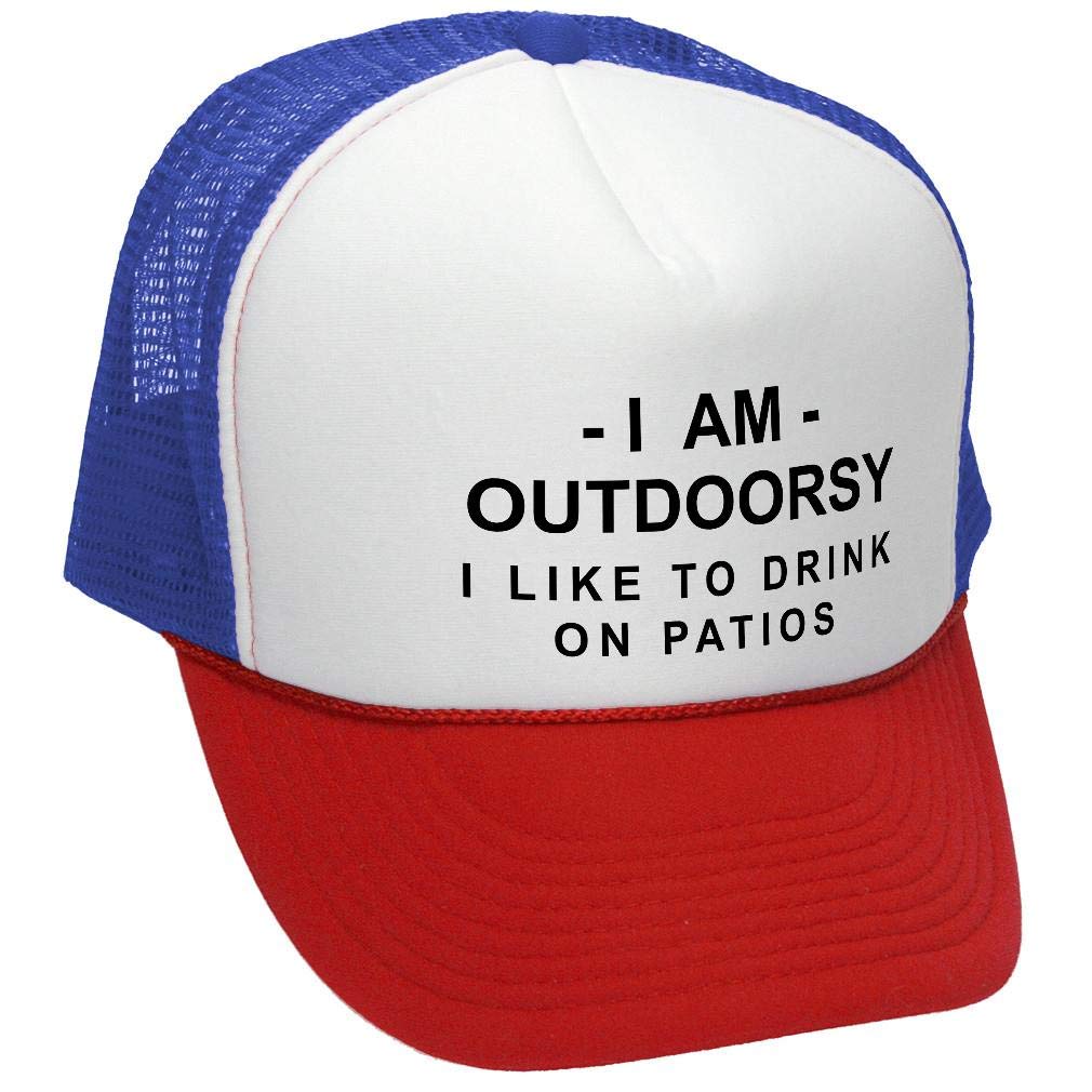 I Am Outdoorsy I Like to Drink on Patios — RWB Trucker Hat — front