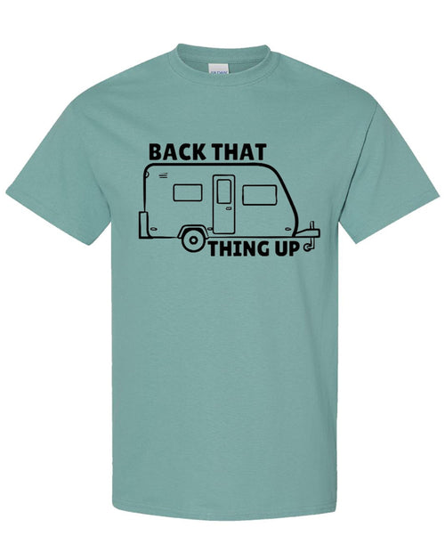 Back That Thing Up Camper — Aquatic T-Shirt — front