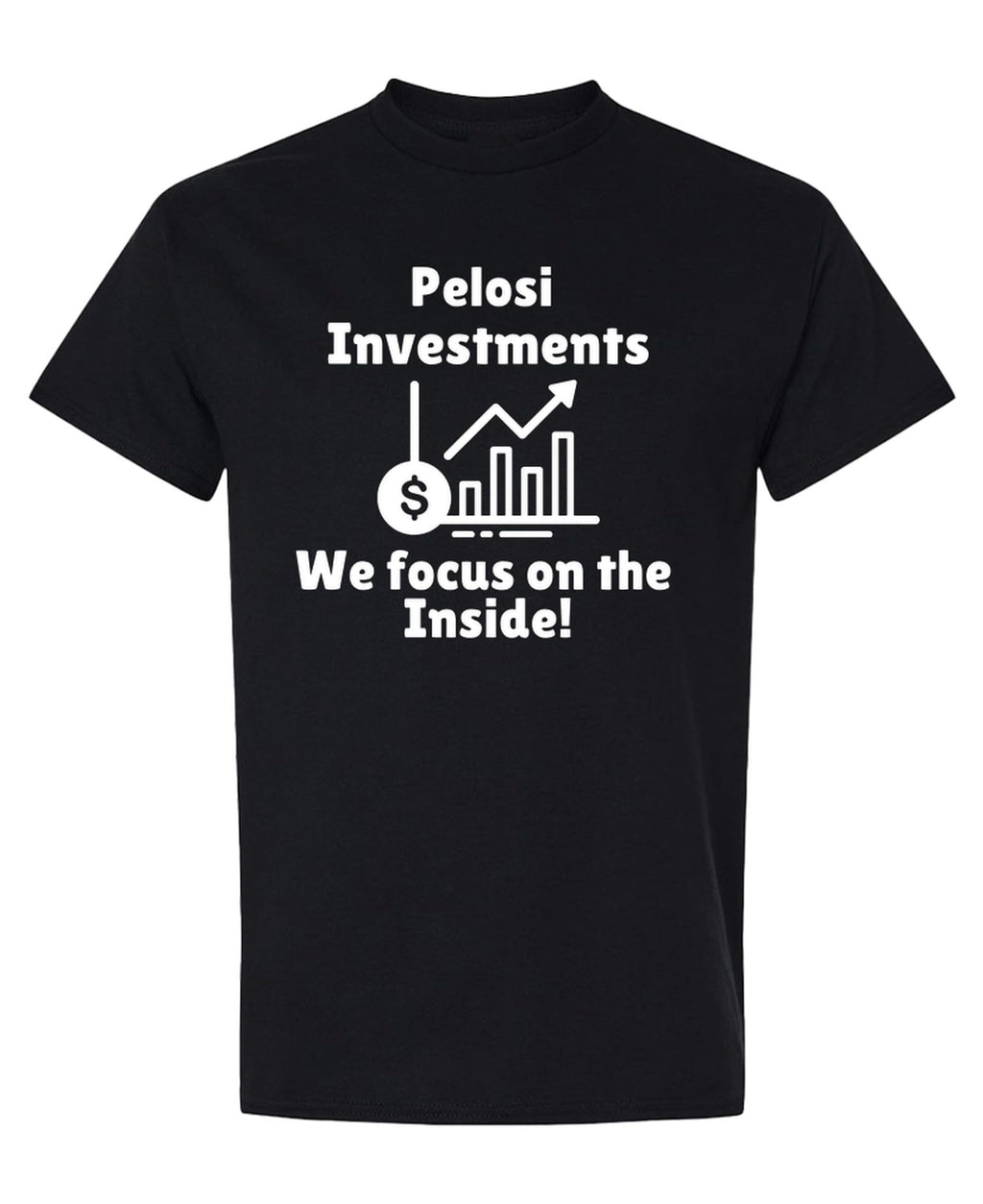 Pelosi Investments — Black T-Shirt — front