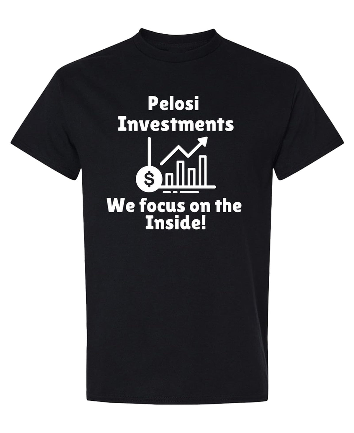 Pelosi Investments — Black T-Shirt — front