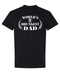 World's Drunkest Dad — Black T-Shirt — front