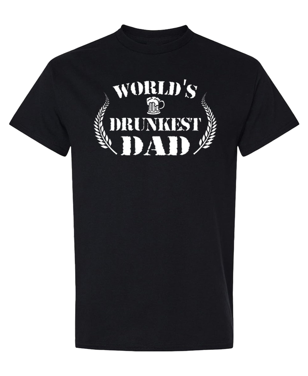 World's Drunkest Dad — Black T-Shirt — front