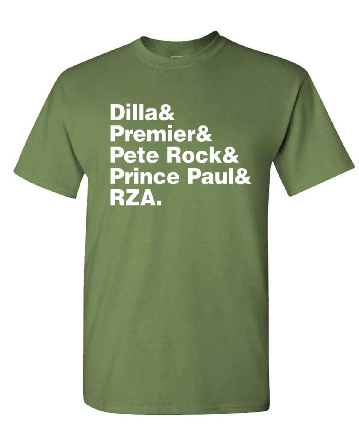 Dilla Premier Pete Rock Prince Paul RZA Names — Military Green T-Shirt — front