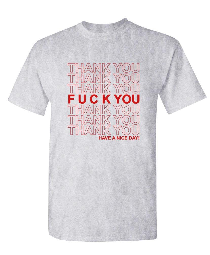Thank You Fuck You Word Pattern — Sport Gray T-Shirt — front
