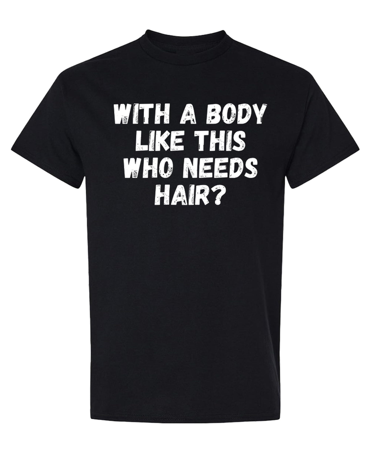 Funny Body Confidence — Black T-Shirt — front