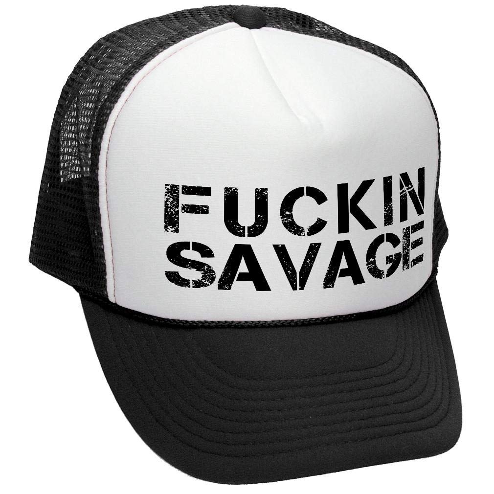 Fuckin Savage — Black Trucker Hat — front