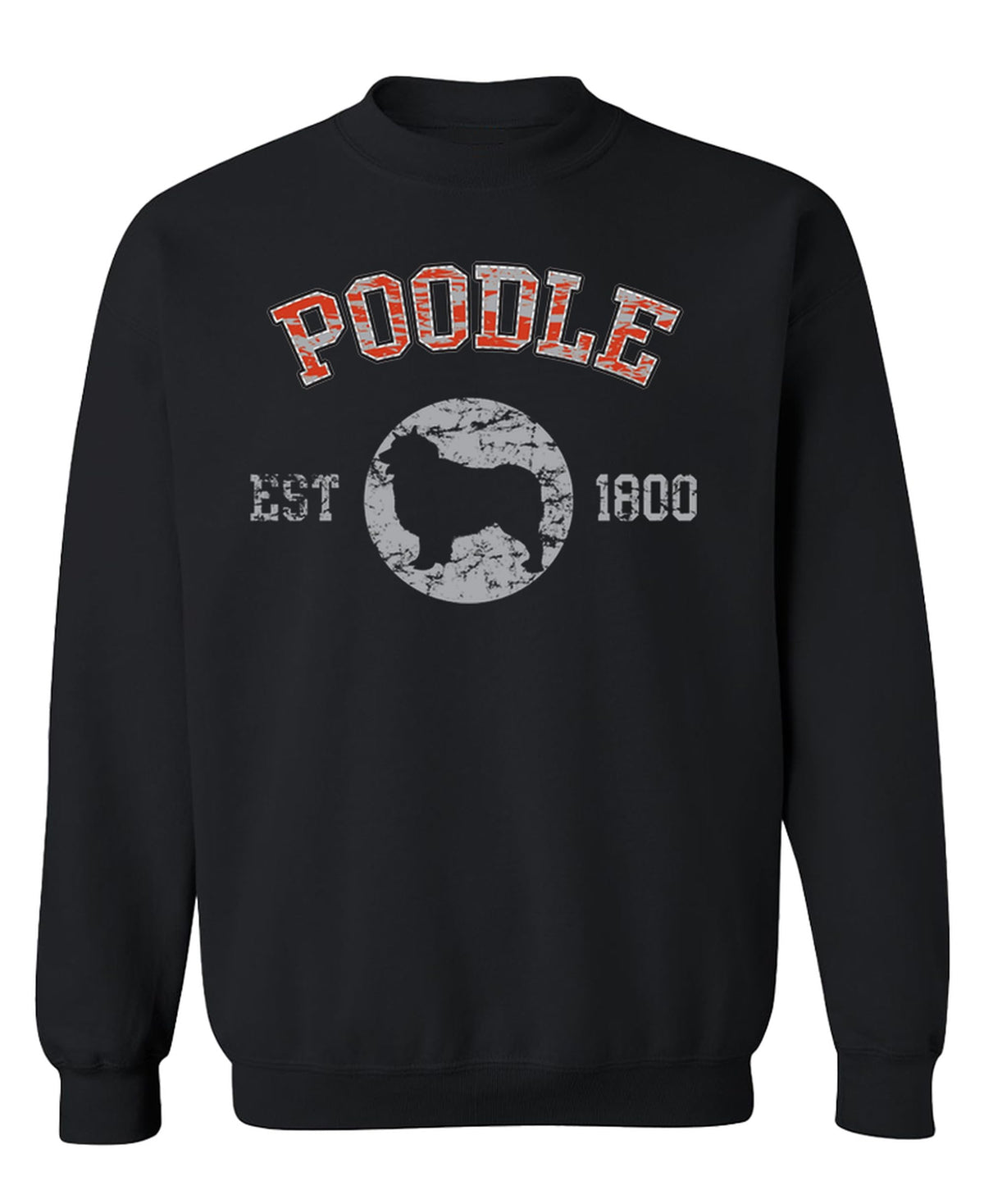 Poodle Established 1800 — Black Sweatshirt — front