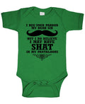 I Have Shat in My Pantaloons — Green Infant Bodysuit — front