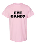 Eye Candy — Light Pink T-Shirt — front