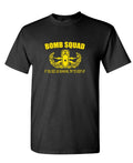 Bomb Squad Running Joke — Black T-Shirt — front