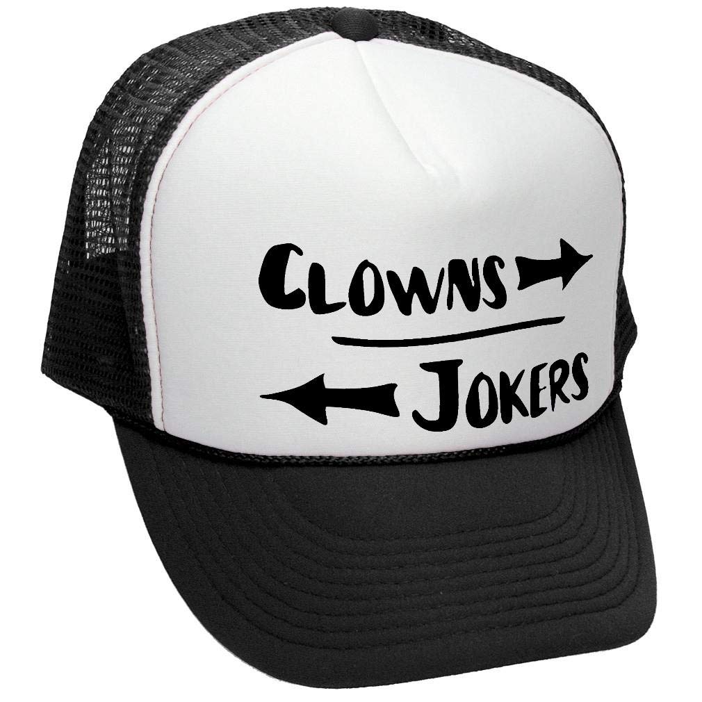 Clowns to the Left Jokers to the Right — Black Trucker Hat — front