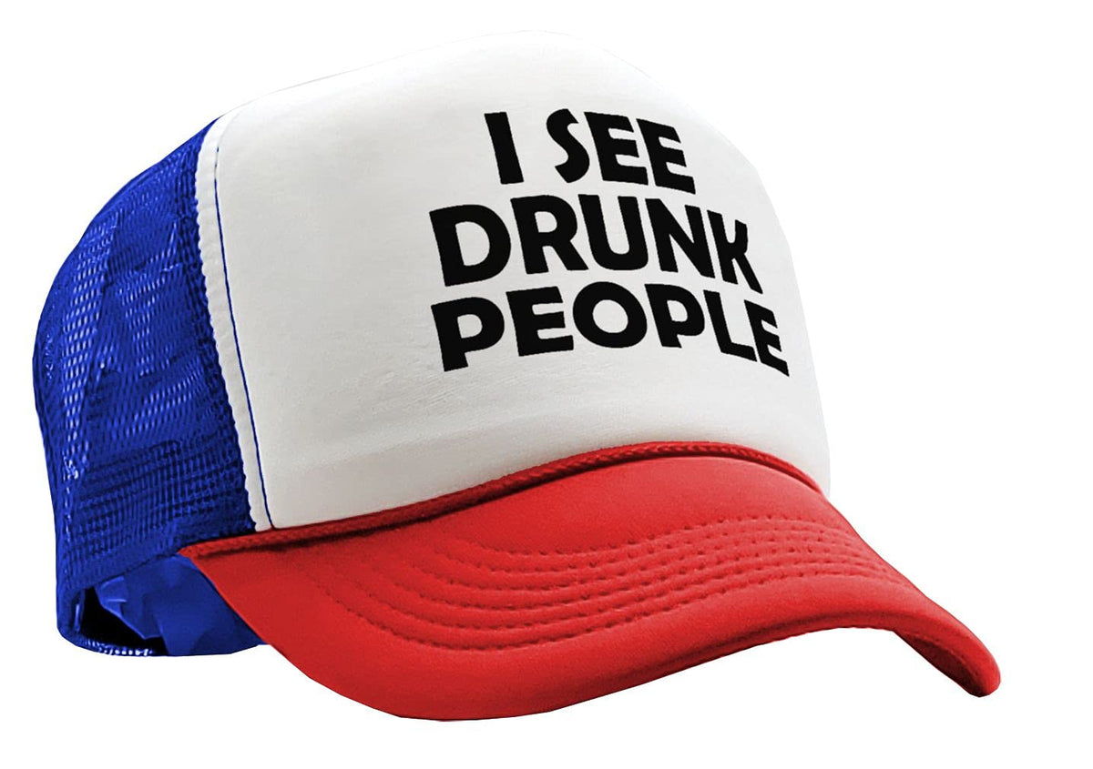 I See Drunk People — RWB Trucker Hat — front
