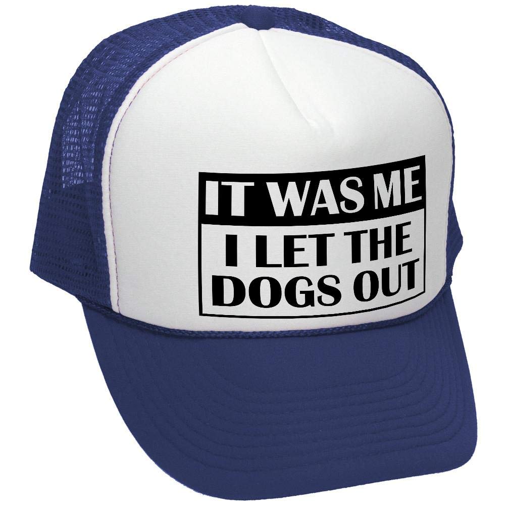 I Let the Dogs Out — Navy Trucker Hat — front