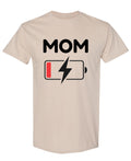 Tired Mom Battery Draining — Sand T-Shirt — front