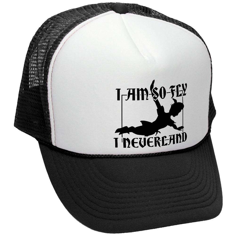I Am So Fly I Neverland — Black Trucker Hat — front