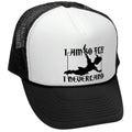 I Am So Fly I Neverland — Black Trucker Hat — front