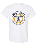 Funny Gym Shirt Men Weightlifting Don't Fart Workout — White T-Shirt — front