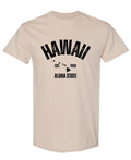 Hawaii the Aloha State — Sand T-Shirt — front
