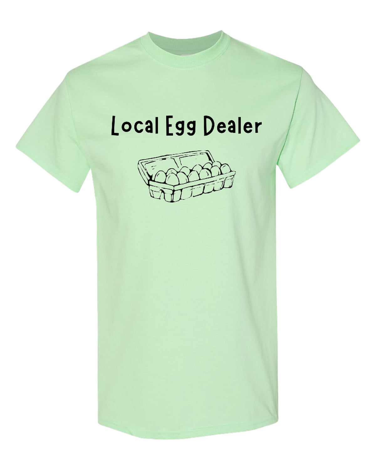 Chicken Local Egg Dealer — Mint Green T-Shirt — front