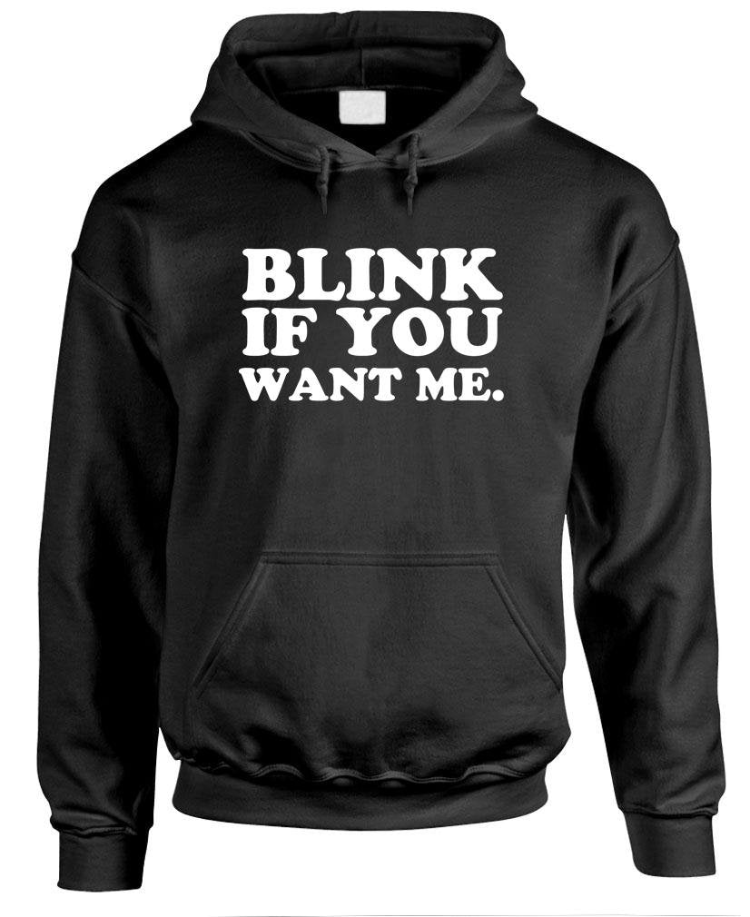 Blink If You Want Me — Black Hoodie — front