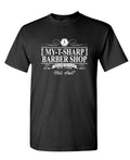 My-T-Sharp Barber Shop — Black T-Shirt — front