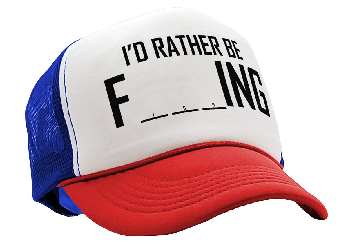 I'd Rather Be F___ing — RWB Trucker Hat — front