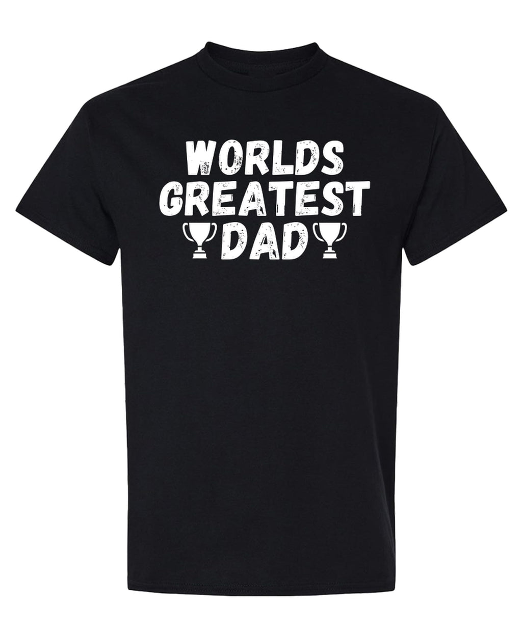 Worlds Greatest Dad — Black T-Shirt — front