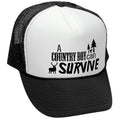 A Country Boy Can Survive — Black Trucker Hat — front
