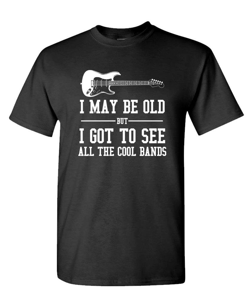 I Got to See All the Cool Bands — Black T-Shirt — front