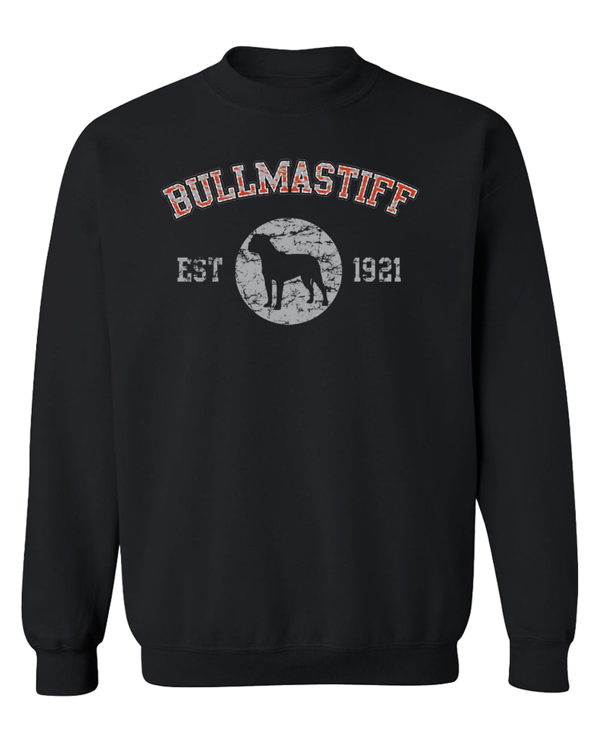 Bullmastiff Established 1921 — Black Sweatshirt — front