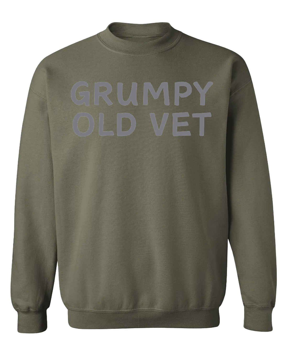 Grumpy Old Vet — Military Green Sweatshirt — front