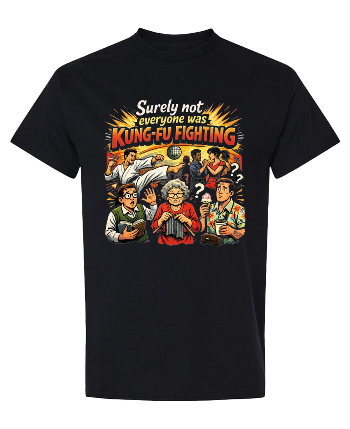 Kung Fu Fighting — Black T-Shirt — front