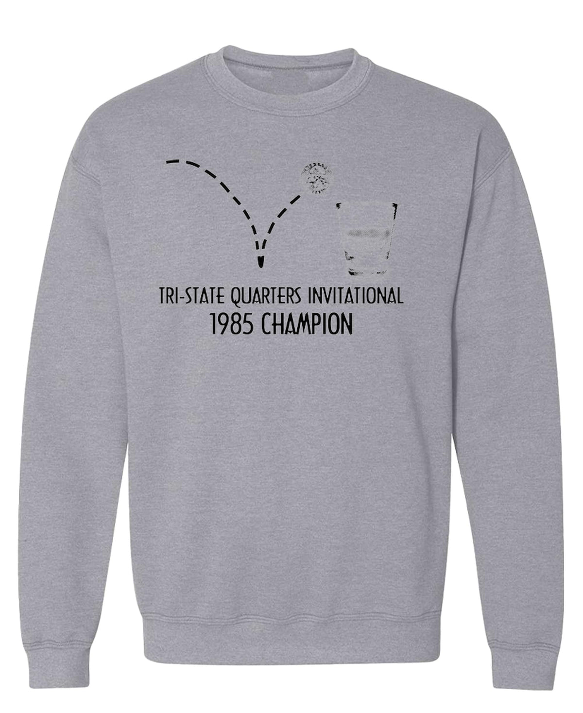 1985 Quarters Invitational Champion — Sport Gray Sweatshirt — front