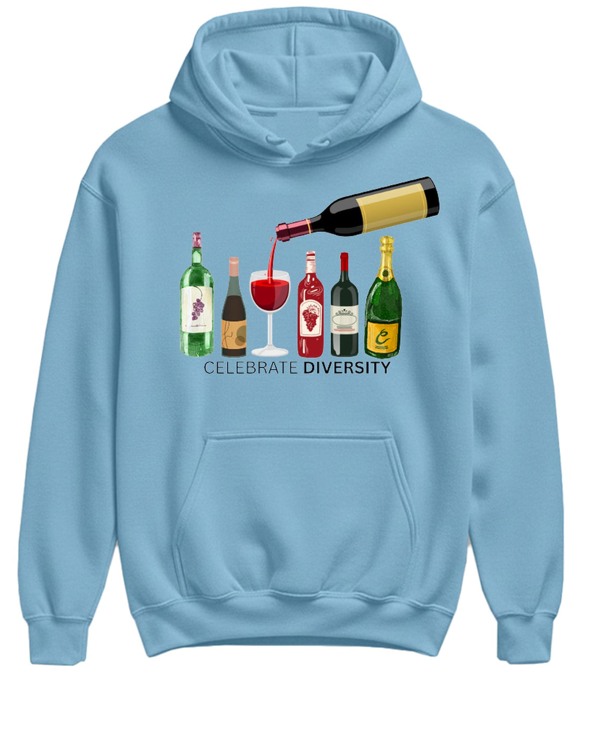 Celebrate Diversity Wine Bottles — Light Blue Hoodie — front