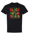 Black By Popular Demand — Black T-Shirt — front