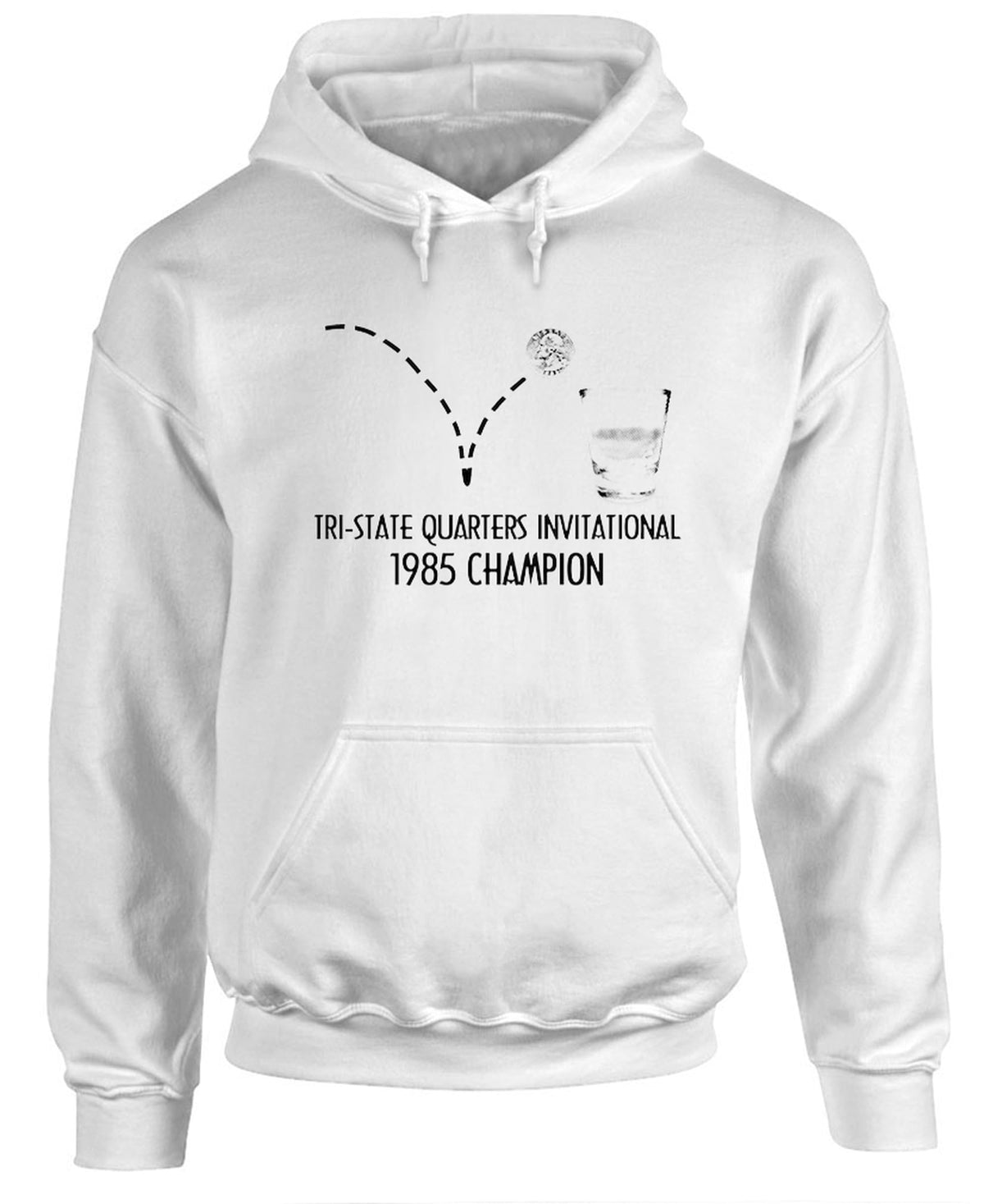 1985 Quarters Invitational Champion — White Hoodie — front