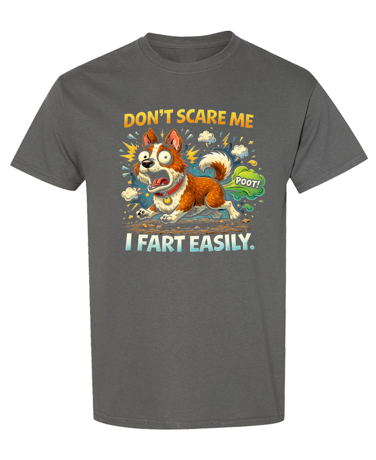 I Fart Easily Funny — Charcoal T-Shirt — front