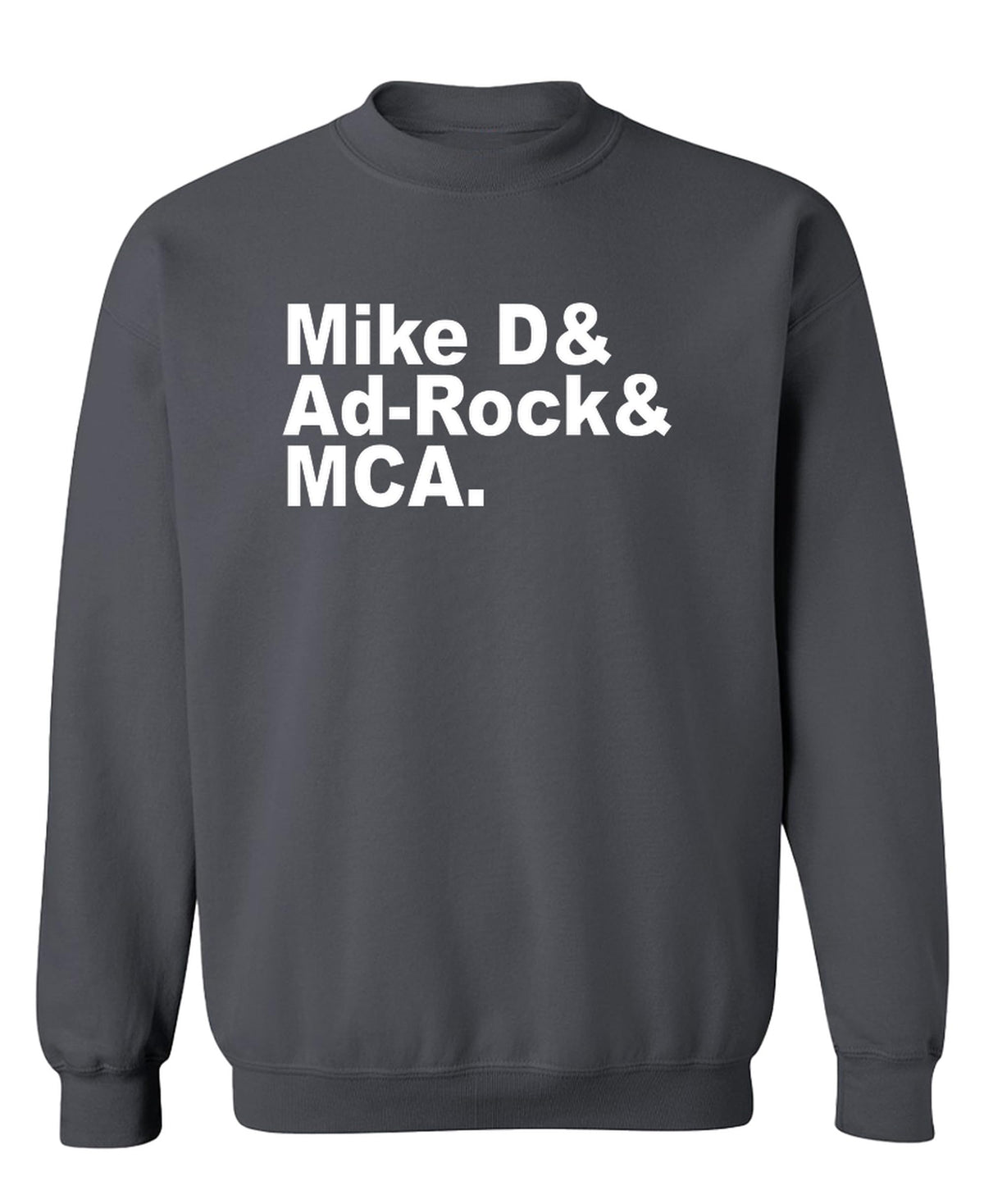 Mike D Ad-Rock MCA Names — Charcoal Sweatshirt — front