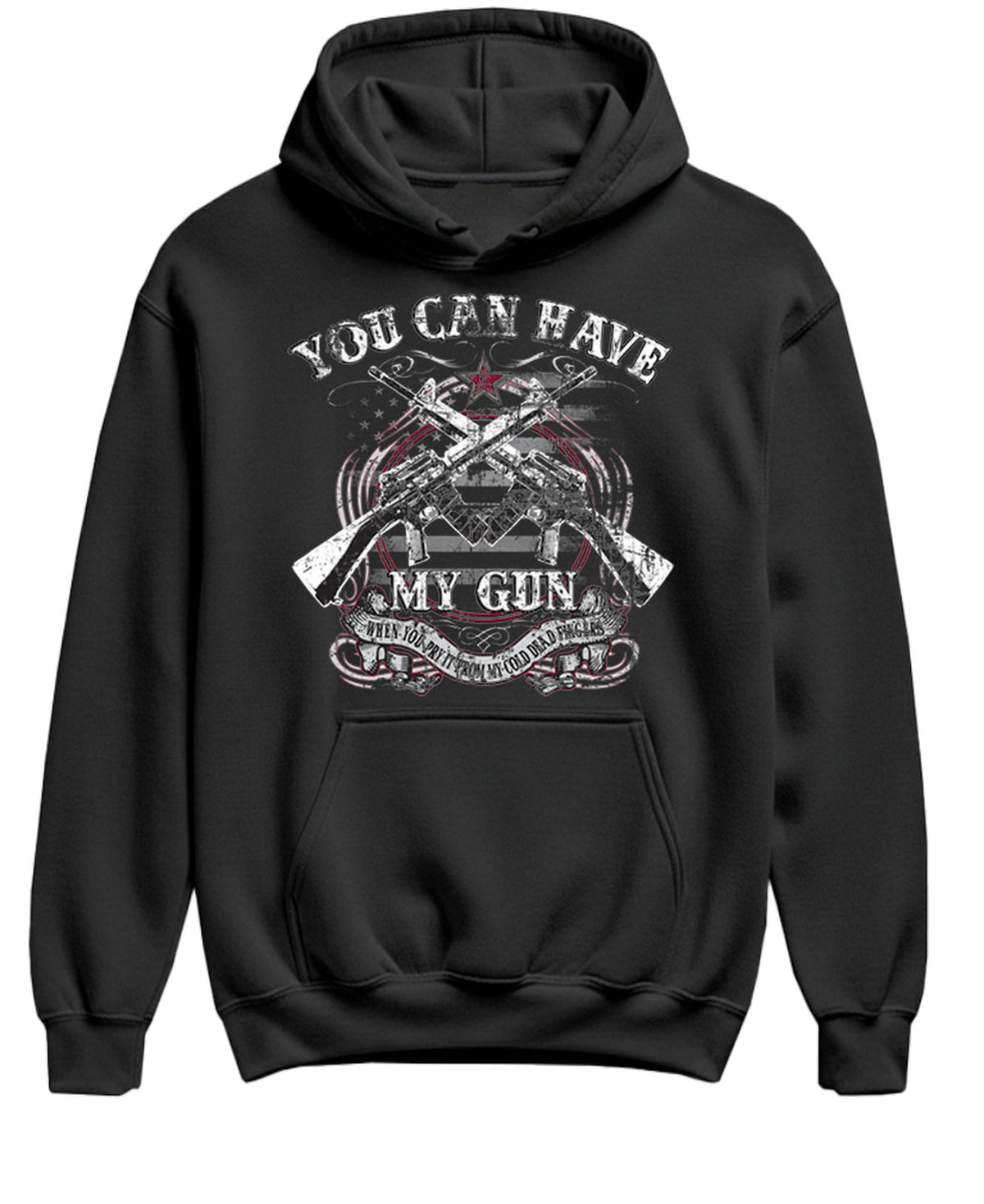 You Can Have My Gun — Black Hoodie — front
