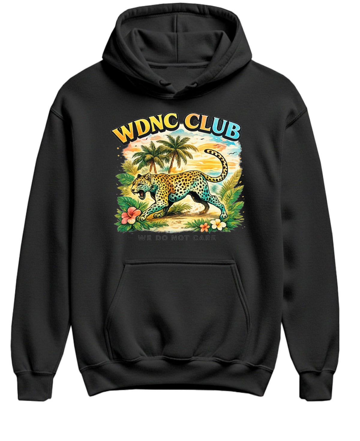 We Do Not Care Club — Black Hoodie — front