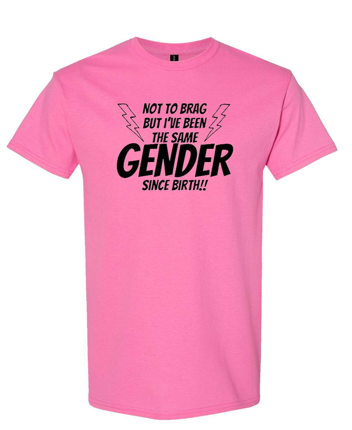 Funny Gender Identity — Azalea T-Shirt — front