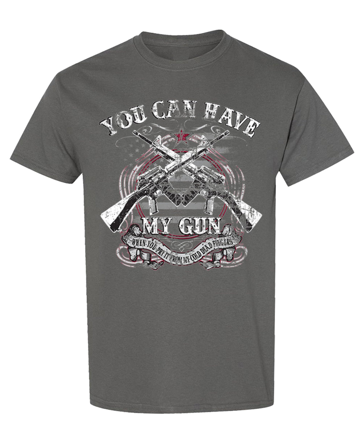 You Can Have My Gun — Charcoal T-Shirt — front