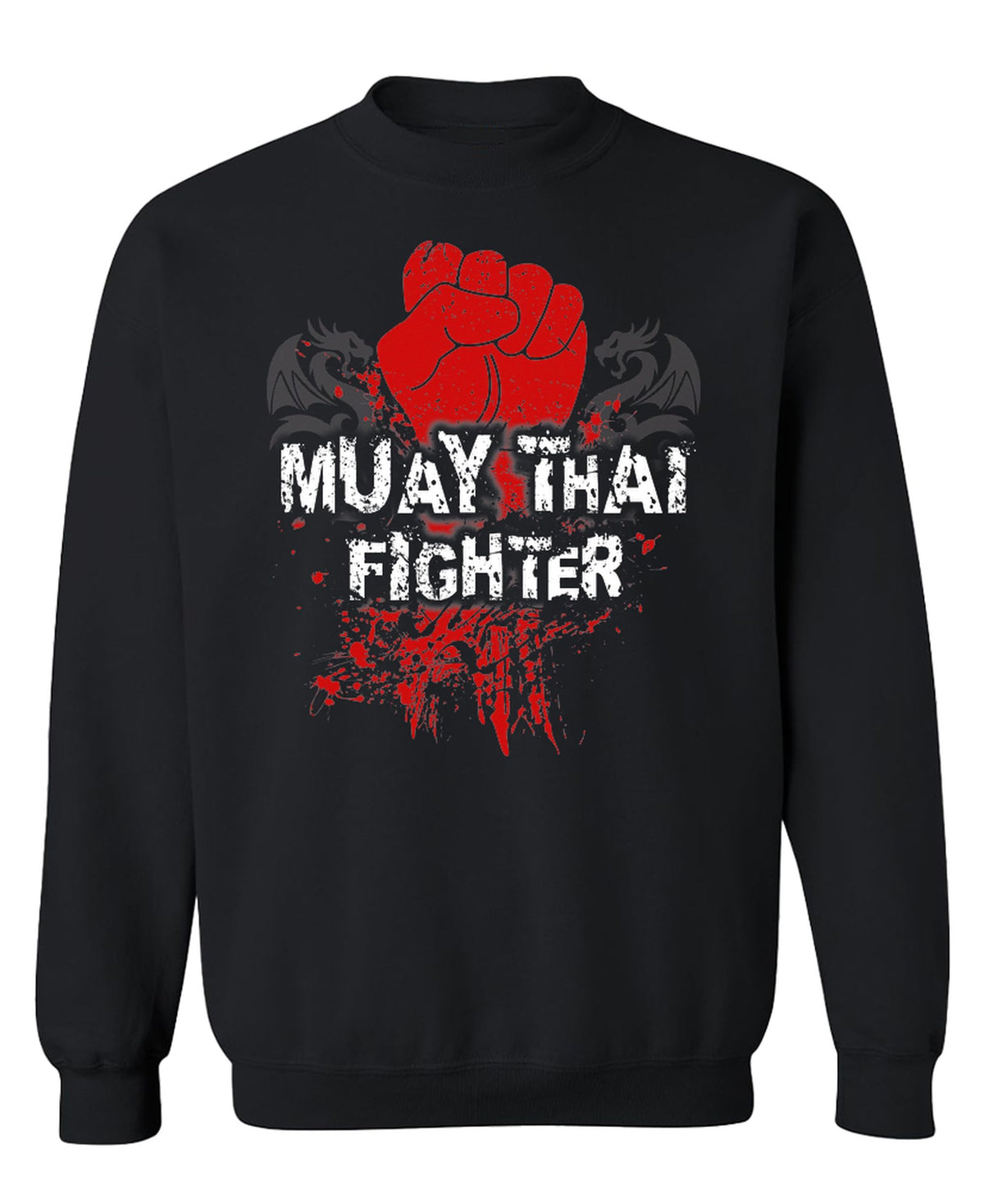 Muay Thai Fighter — Black Sweatshirt — front