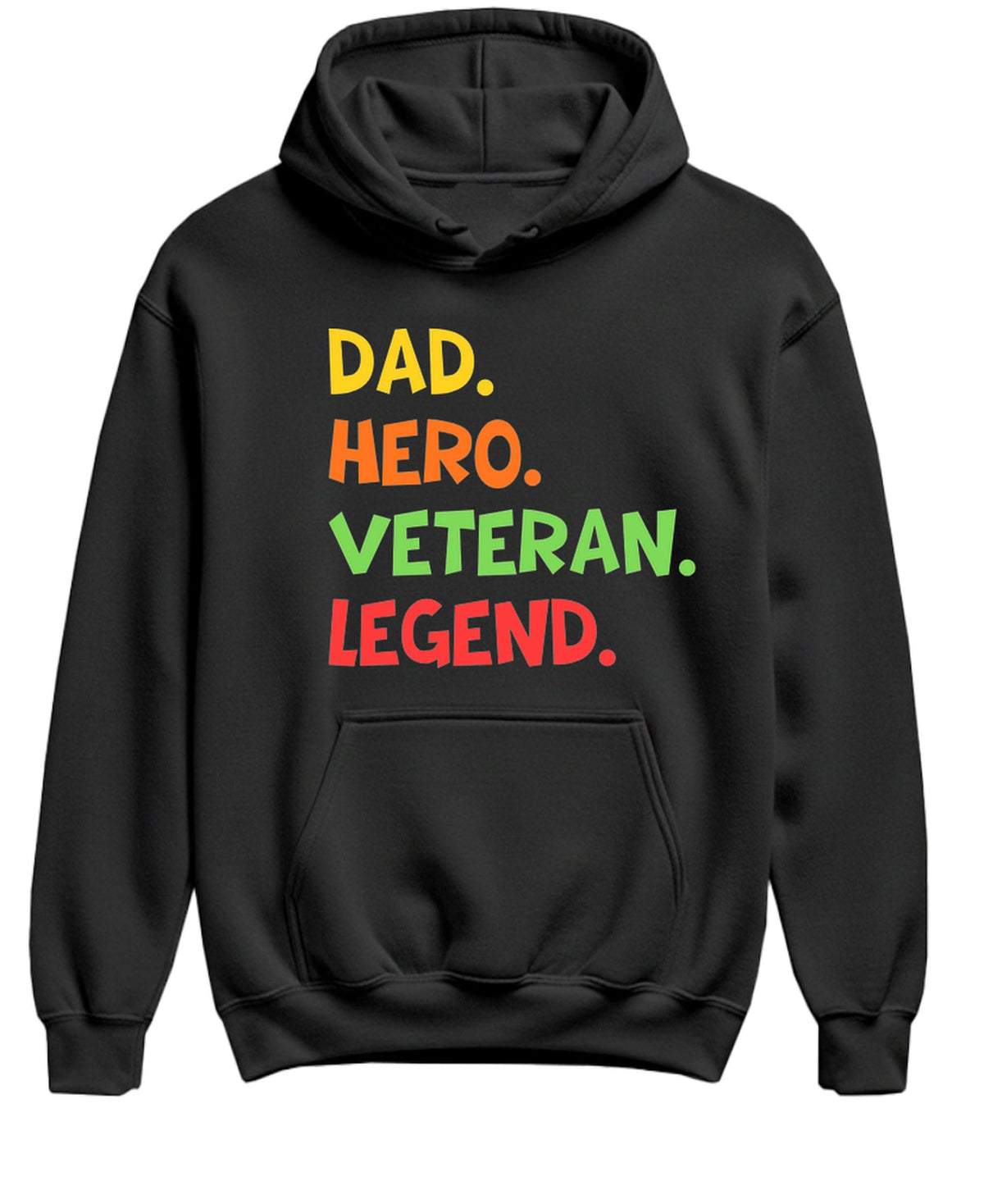 Dad Hero Veteran Legend — Black Hoodie — front