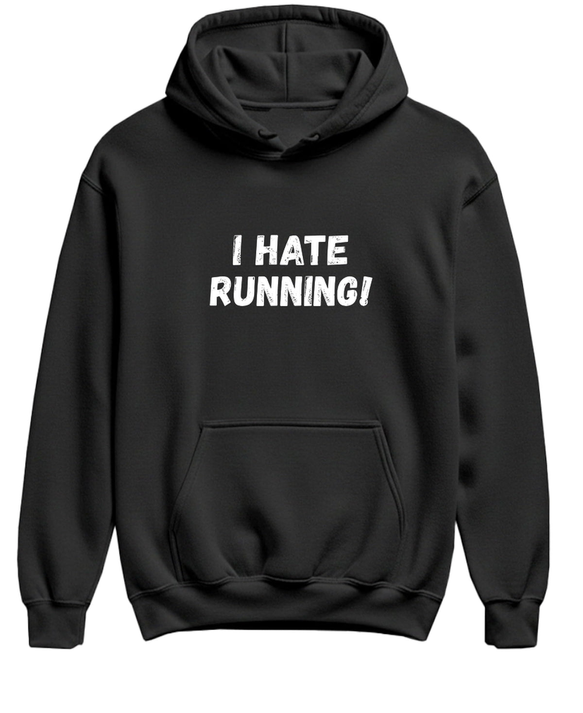 I Hate Running Funny — Black Hoodie — front