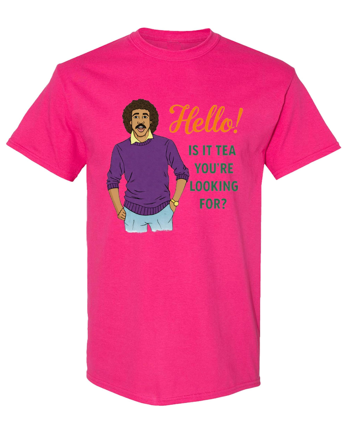 Hello Is It Tea You're Looking For — Heliconia T-Shirt — front